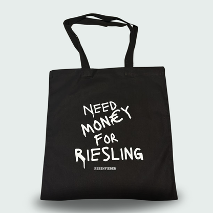 "Need Money for Riesling"-Einkaufstasche